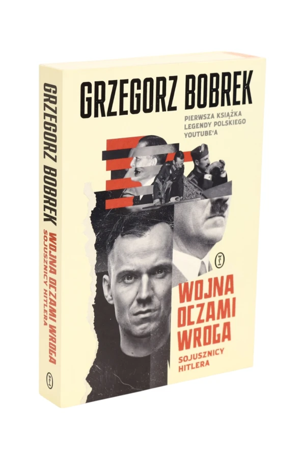Wojna oczami wroga Grzegorz Bobrek