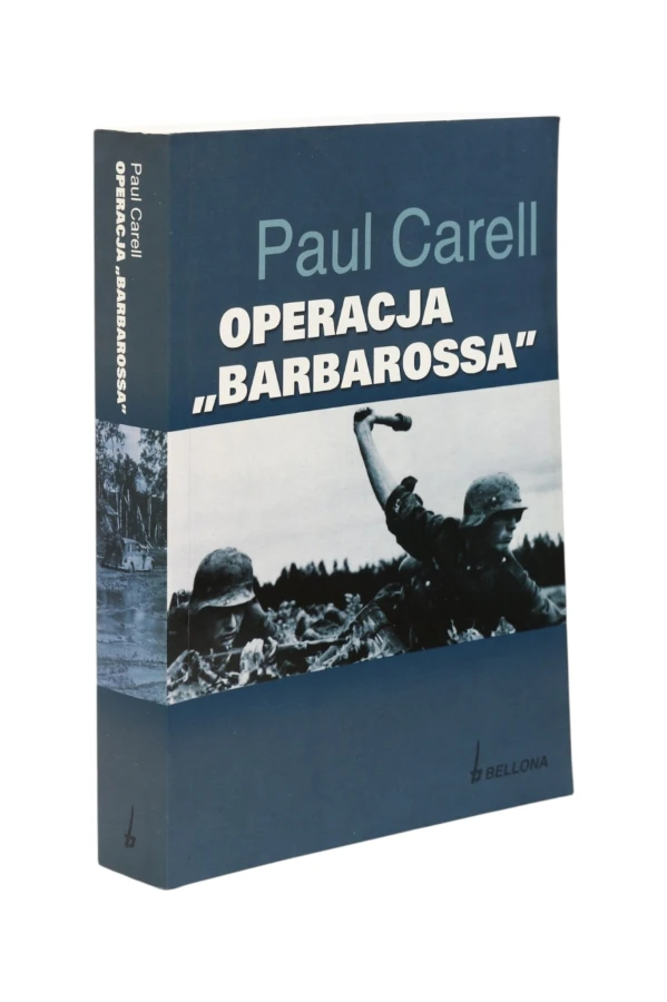 Operacja "Barbarossa" Paul Carell