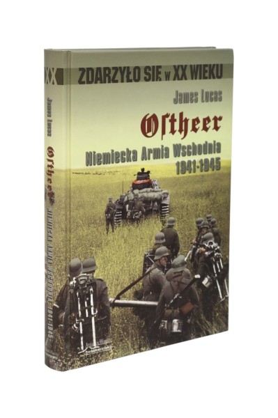Ostheer Niemiecka Armia Wschodnia 1941-1945 Lucas