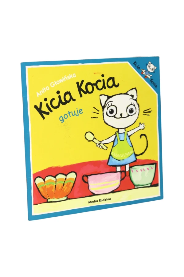 Kicia Kocia gotuje Głowińska