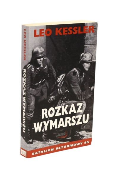 Rozkaz wymarszu Leo Kessler wyd. kieszonkowe