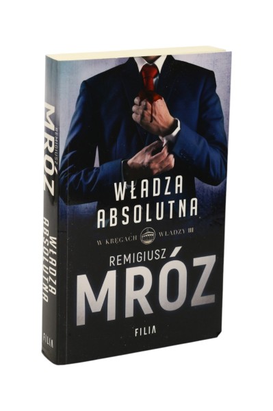 Władza absolutna Remigiusz Mróz wyd. kieszonkowe