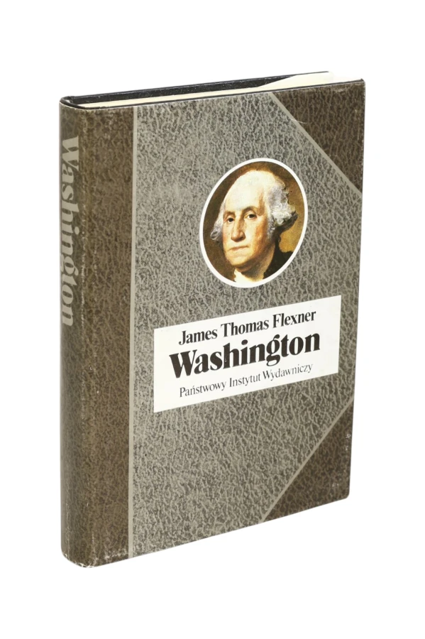 Washington James Thomas Flexner