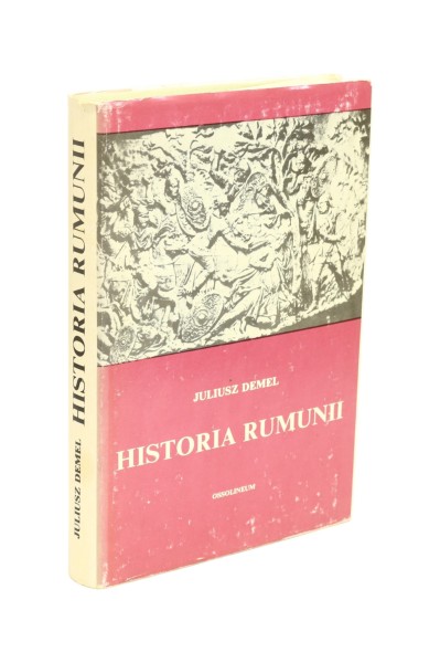 Historia Rumunii Juliusz Demel