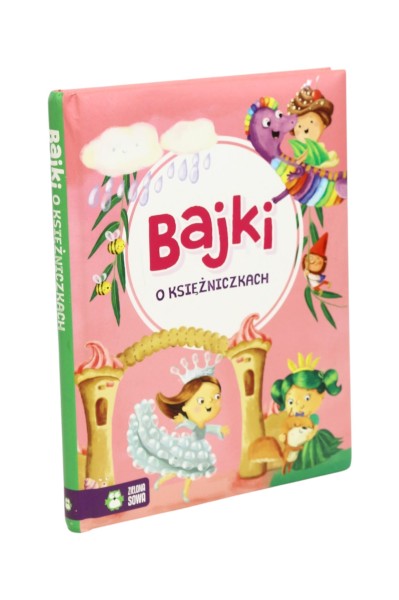 Bajki o księżniczkach Zielona Sowa