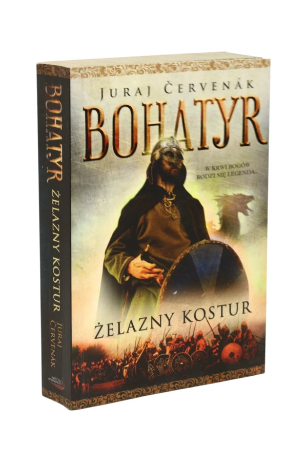 Bohatyr Żelazny kostur Juraj Cervenak