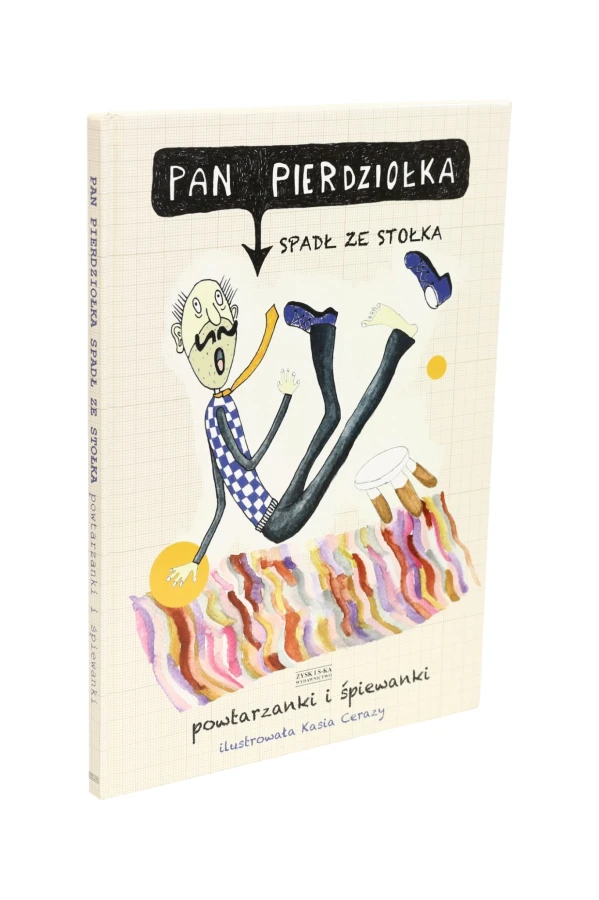 Pan Pierdziołka spadł ze stołka Powtarzanki i śpiewanki Cerazy