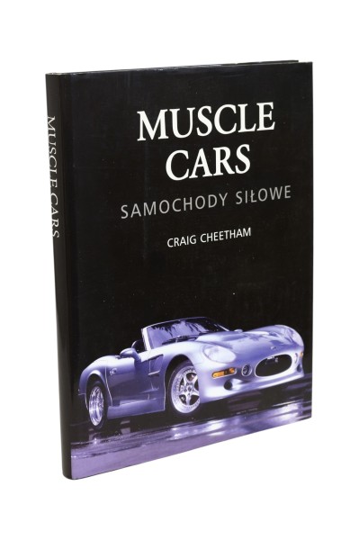 Muscle Cars Samochody siłowe Craig Cheetham