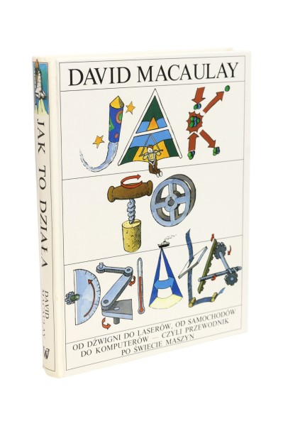 Jak to działa David Macaulay