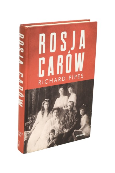 Rosja Carów Richard Pipes