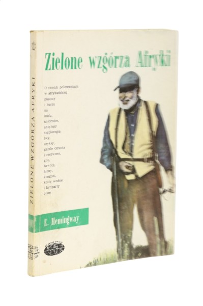 Zielone wzgórza Afryki E. Hemingway