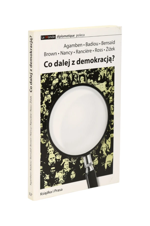 Co dalej z demokracją? Praca zbiorowa