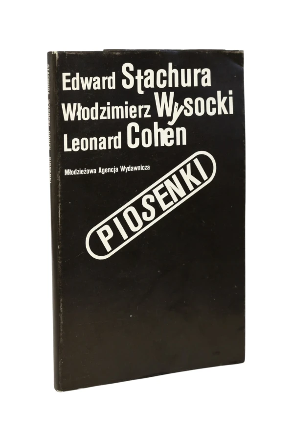 Piosenki Stachura/ Wysocki/ Cohen