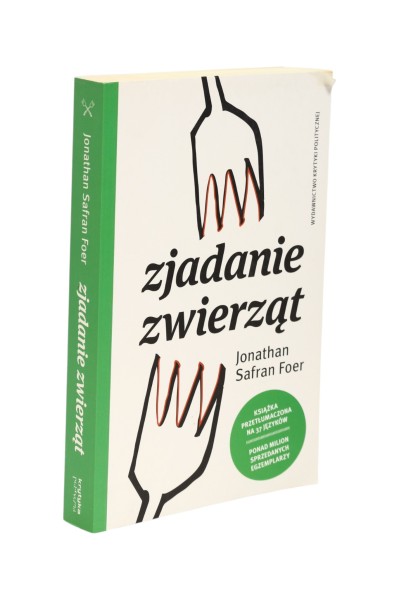 Zjadanie zwierząt Jonathan Safran Foer