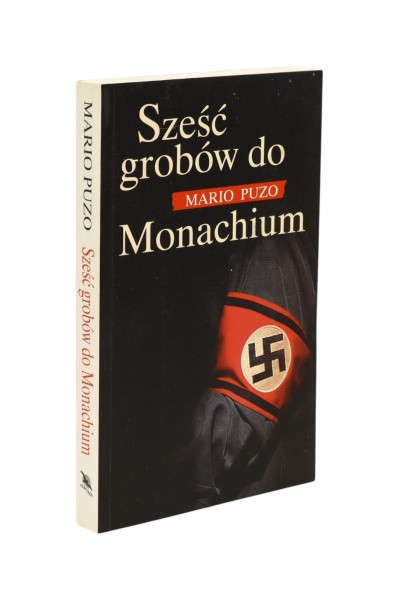 Sześć grobów do Monachium Mario Puzo