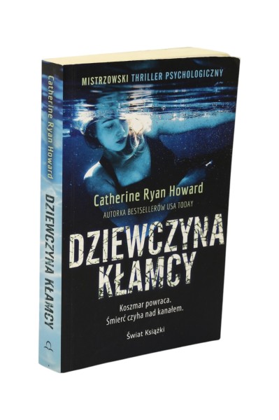 Dziewczyna kłamcy Catherine Ryan Howard