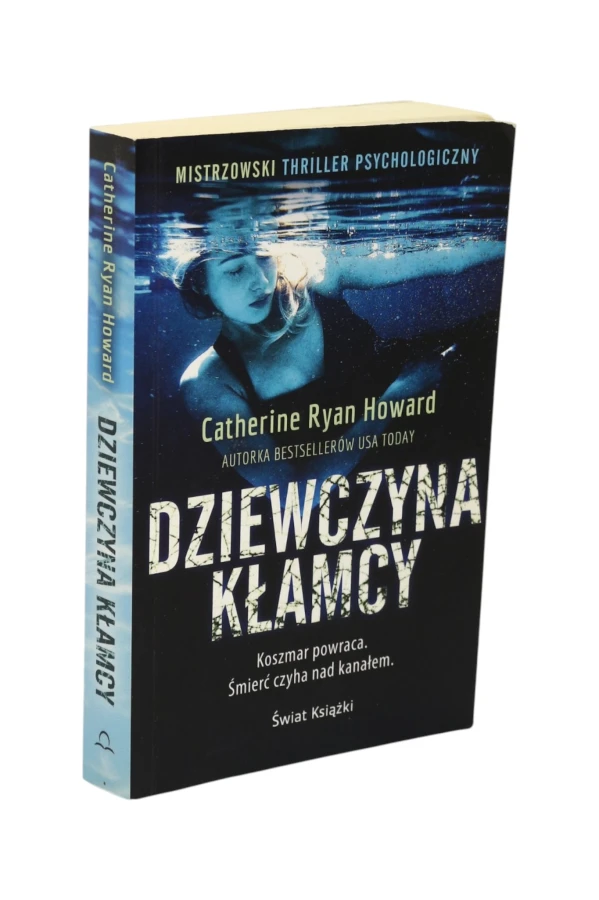 Dziewczyna kłamcy Catherine Ryan Howard