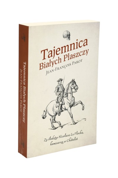 Tajemnica białych płaszczy Jean-Francois Parot