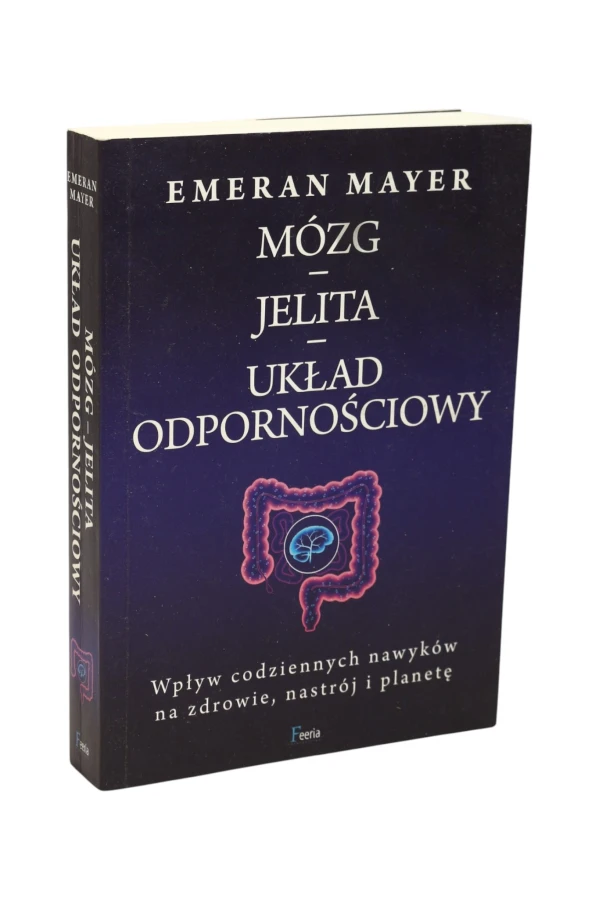 Mózg Jelita Układ odpornościowy Mayer