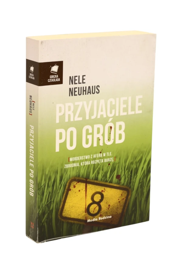 Przyjaciele po grób Nele Neuhaus