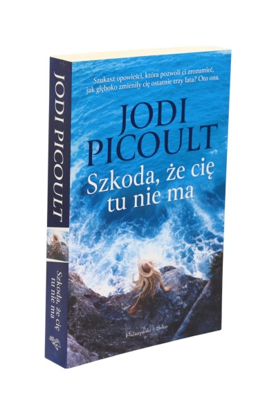 Szkoda, że cię tu nie ma Jodi Picoult