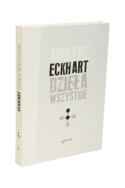 Dzieła wszystkie Mistrz Eckhart