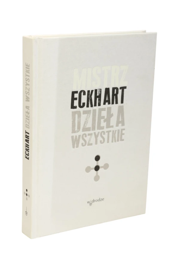 Dzieła wszystkie Mistrz Eckhart