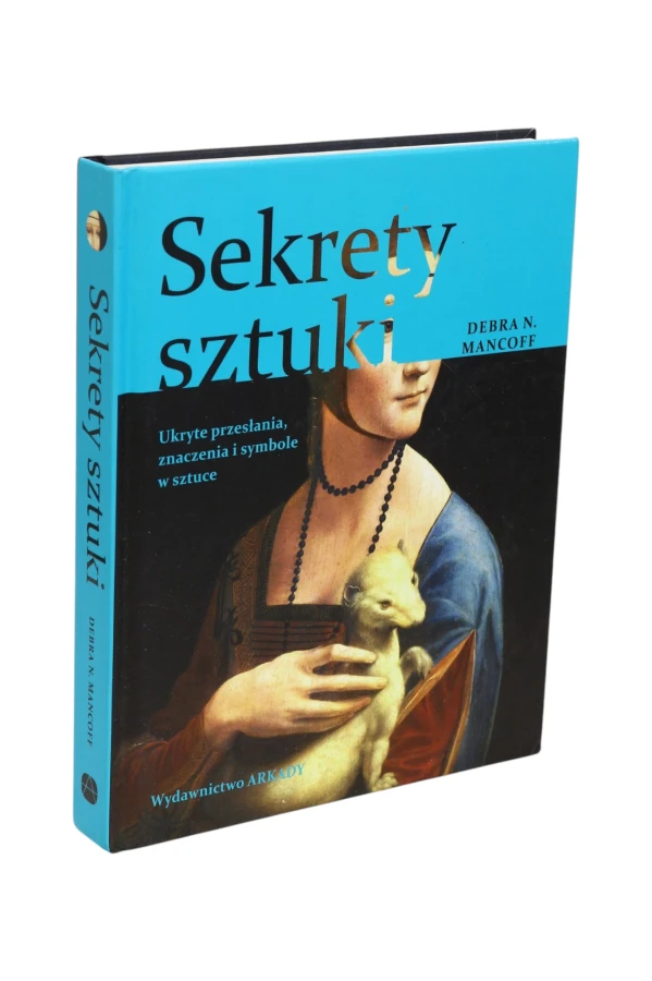Sekrety sztuki Debra N. Mancoff