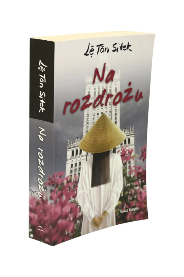 Na rozdrożu Le Tan Sitek