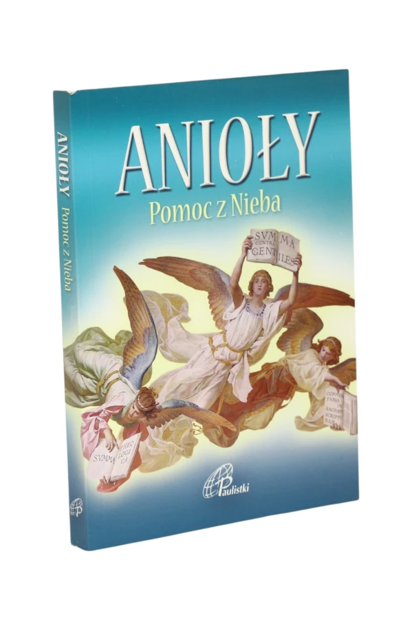 Anioły Pomoc z Nieba