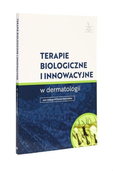 Terapie biologiczne i innowacyjne w dermatologii  Owczarek NOWA