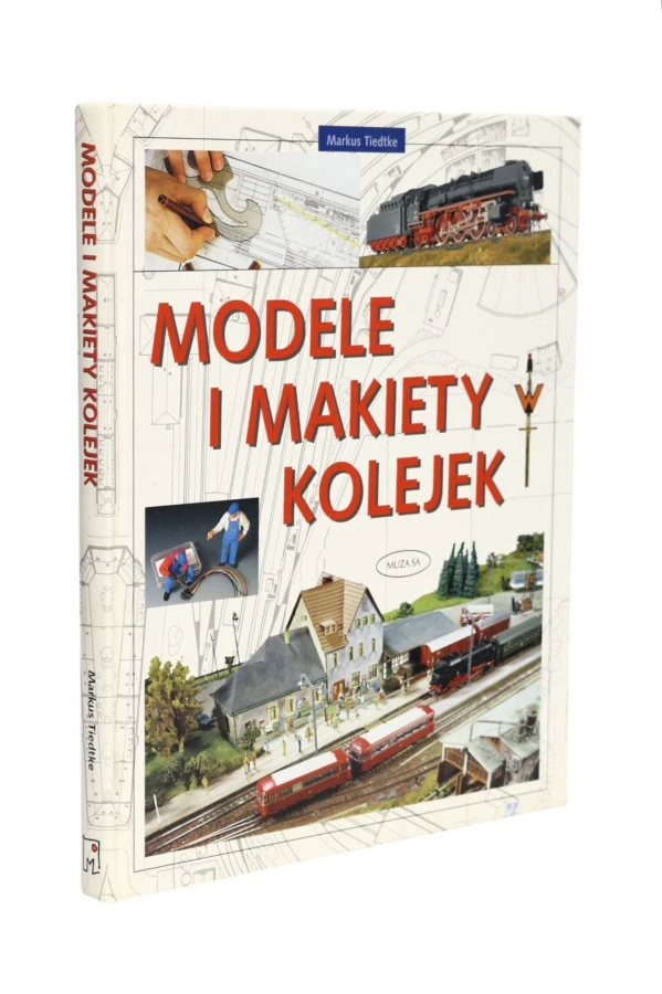 Modele i makiety kolejek  Tiedtke
