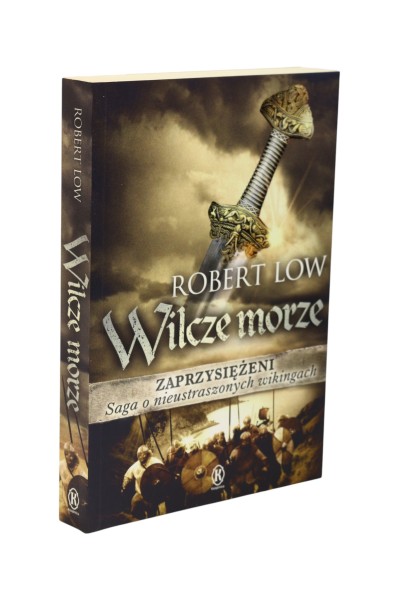 Wilcze morze Zaprzysiężeni Robert Low