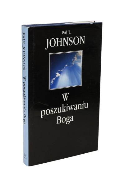 W poszukiwaniu Boga Paul Johnson