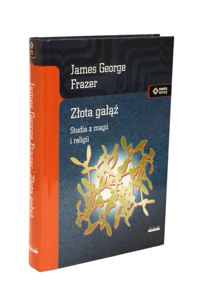 Złota gałąź James George Frazer