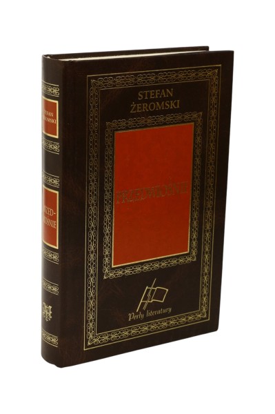 Przedwiośnie Stefan Żeromski Perły literatury