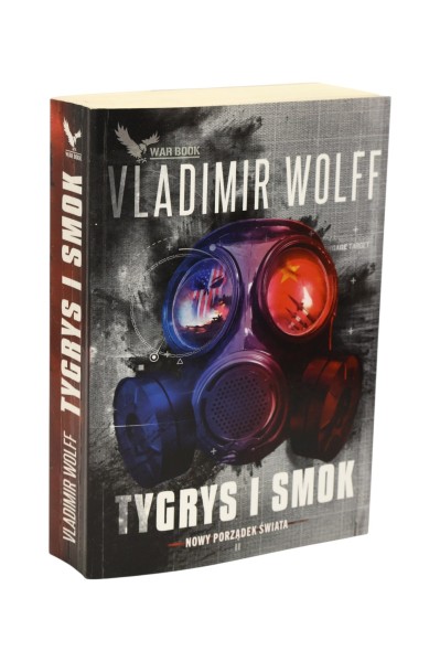 Tygrys i smok Vladimir Wolff