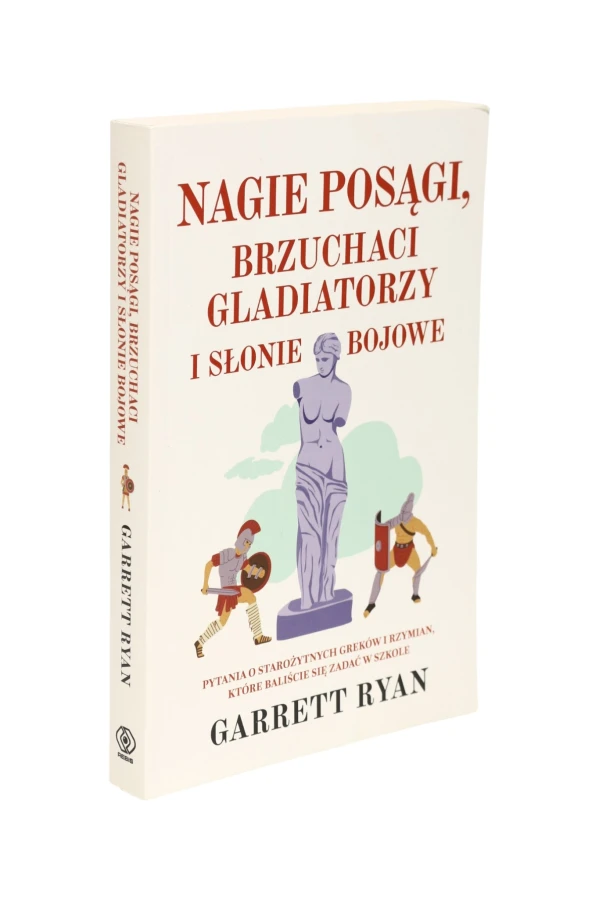 Nagie posągi, brzuchaci gladiatorzy i słonie bojowe Ryan