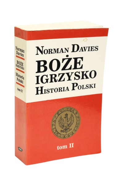 Boże Igrzysko Historia Polski Tom II Norman Davies
