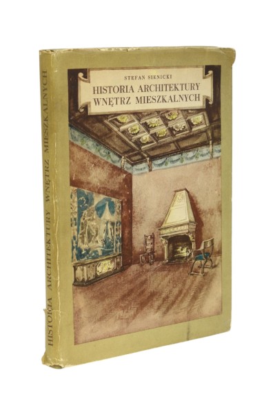 Historia Architektury wnętrz mieszkalnych Stefan Sienicki