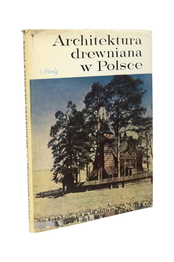 Architektura drewniana w Polsce