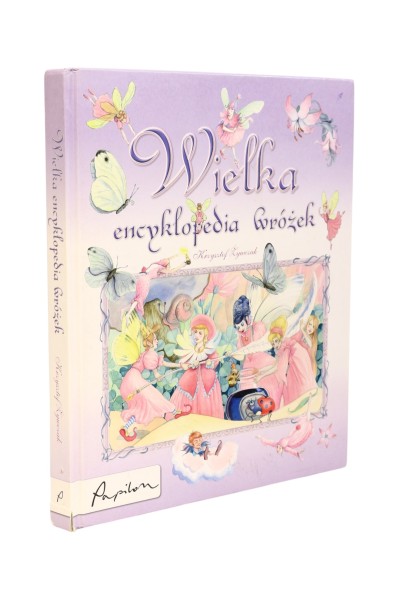 Wielka encyklopedia wróżek Krzysztof Żywczak