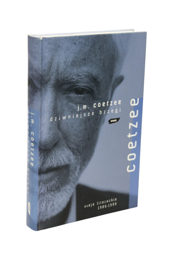 Dziwniejsze brzegi J.M. Coetzee