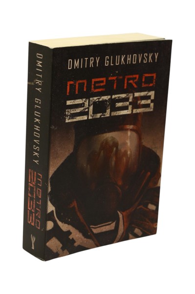 Metro 2033 Dmitry Glukhovsky