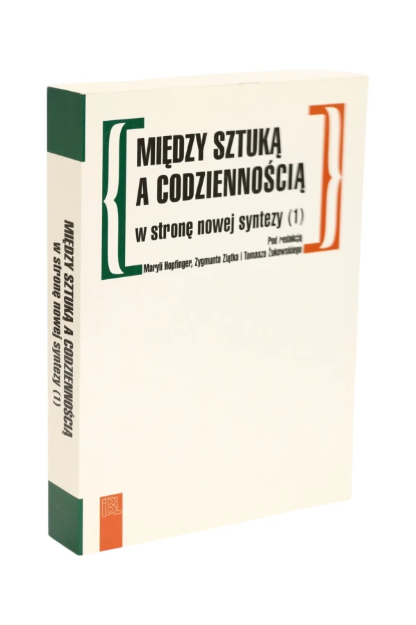 Między sztuką a codziennością w stronę nowej syntezy (1)