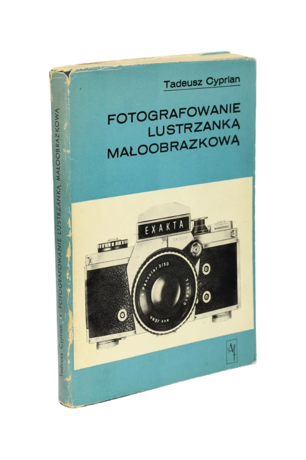 Fotografowanie lustrzanka małoobrazkowa Tadeusz Cyprian