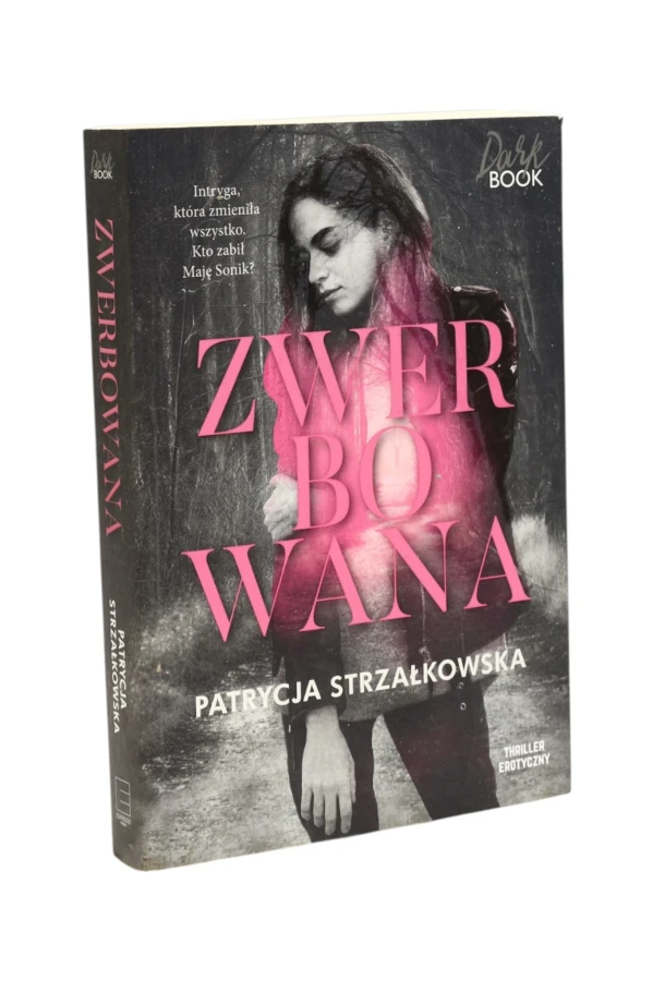 Zwerbowana Patrycja Strzałkowska