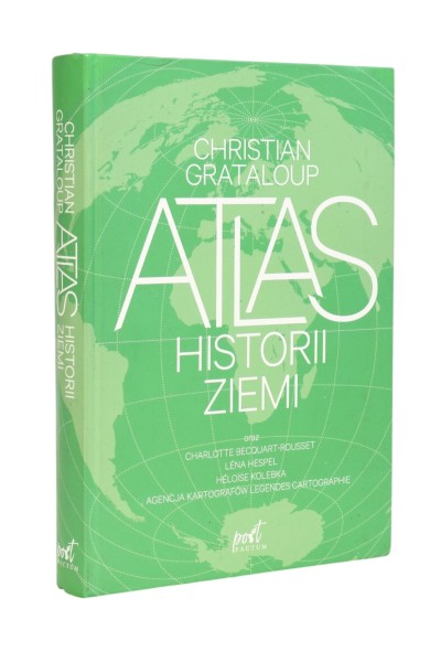 Atlas Historii ziemi Christian Grataloup