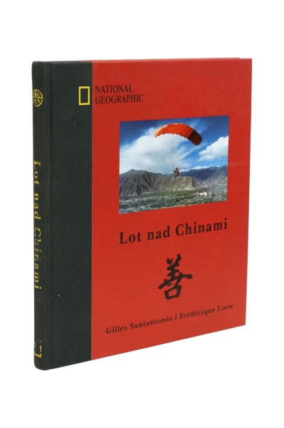 Lot nad Chinami Gilles Santantonio