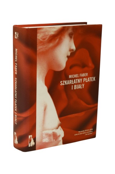 Szkarłatny płatek i biały Michel Faber